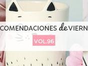 Recomendaciones viernes Vol.96