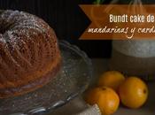 Bundt cake mandarinas cardamomo