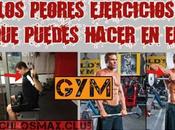 ¿Cuáles PEORES ejercicios puedes hacer GYM?