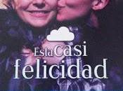 Opinión Esta casi felicidad dirigida Bonnie Morin