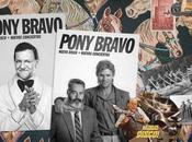 Pony Bravo, sonido innovador Sevilla