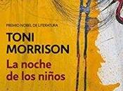 noche niños- Toni Morrison