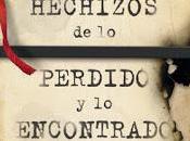 Opinión libro hechizos perdido encontrado Moïra Fowley-Doyle
