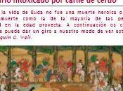 "Buda murió intoxicado carne cerdo" artículo completo Joaquín Weil yogaenred.com, destacado boletín semanal.