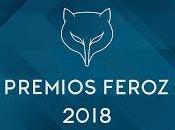 Nominaciones Premios Feroz 2018