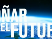 Soñar futuro: trabajo #Documental