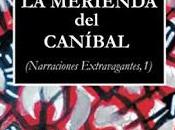 merienda caníbal"