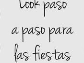 ★Look Paso Fiestas★