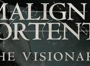 Visionario, vídeo Malign Portents