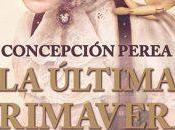 Concepción Perea: última primavera