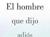 hombre dijo adiós Anne Tyler,Descargar gratis