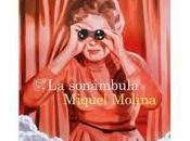 sonámbula Miquel Molina