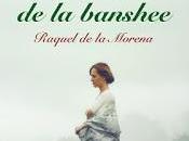 Reseña corazón banshee Raquel Morena