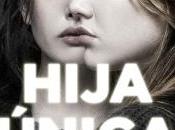 (Reseña) Hija Única Anna Snoekstra