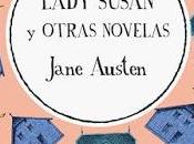 RESEÑA: Lady Susan otras novelas.