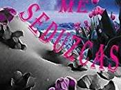 (Reseña) Seduzcas Nekane González