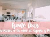 HOME TOUR: Bienvenidos casa Aspyn Parker