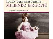 Ruta Tannenbaum Miljenko Jergovic,Descargar gratis