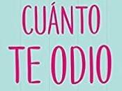 Reseña #109: cariño, cuánto odio