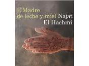 Madre leche miel. Najat Hachmi