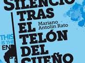 Silencio tras telón sueño, Mariano Antolín Rato