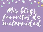 blogs favoritos maternidad: febrero- marzo 2018