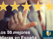 Mejores Talleres España, elegidos miles conductores