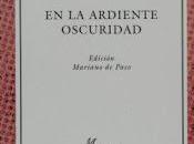 ardiente oscuridad