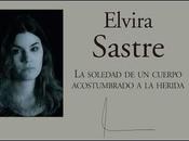 Poesía. Elvira Sastre, joven poeta.