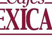 Cafés Mexicana desde 1890