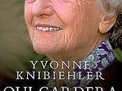 Yvonne Knibiehler: verdadera liberación mujer pasa defensa maternidad"