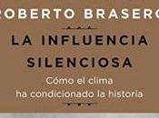 influencia silenciosa Roberto Brasero,Descargar gratis