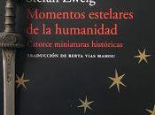 MOMENTOS ESTELARES HUMANIDAD. Stefan Zweig