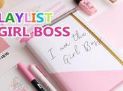 Playlist Girl Boss