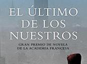 último nuestros (Gran Premio Academia Francesa 2016) Adélaïde Clermont-Tonnerre,Descargar gratis