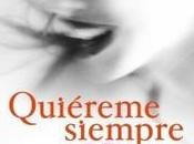 “Quiéreme siempre”, Nuria Gago