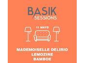 Basik Sessions: Mademoiselle Delirio, Lemozine Bamboe