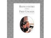 Reencuentro Fred Uhlman