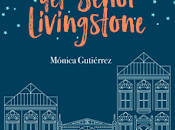 Reseña: librería señor Livingstone Mónica Guitérrez (Autoeditado Amazon, 2017)