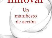 Innovar; manifiesto acción