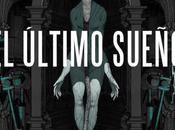 Reseña: último sueño Guillem López