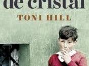 Opinión Tigres Cristal Toni Hill