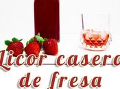 Licor fresa casero