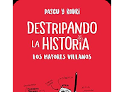 Reseña: mayores Villanos- Rodrigo Septien Alvaro Pascual