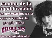 camino autopublicación: Pasos para crear vender libro #SemanaAutopublicados