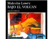 Malcom Lowry resaca fracaso