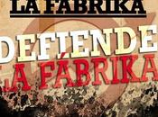 !!!la fabrika resiste!!!