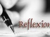 Cosas mias Reflexiones