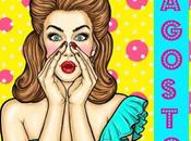 ¿Que está pasando Agosto?... Lanzamientos Preventas