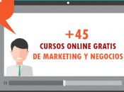 Cursos online GRATIS marketing negocios [+45 CURSOS]